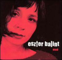 Mud von Eszter Balint