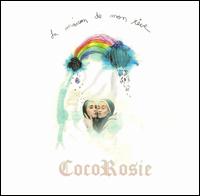 Maison de Mon Rêve von CocoRosie