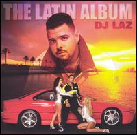 Latin Album von DJ Laz