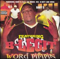 Word Pimpin' von B-Legit