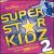 Superstar Kidz, Vol. 2 von Disney