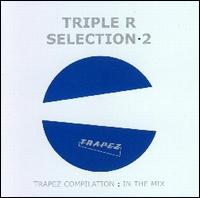Selection 2 von Triple R
