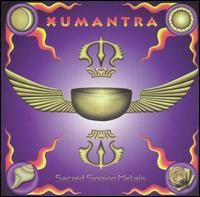 Sacred Singing Metals von Xumantra