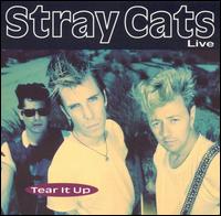 Live: Tear It Up von Stray Cats