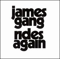 Rides Again von The James Gang