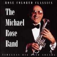 Rose Colored Classics von Michael Rose