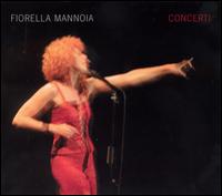 Concerti von Fiorella Mannoia
