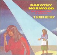 Denied Mother von Dorothy Norwood