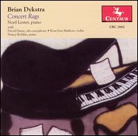 Brian Dykstra: Concert Rags von Noel Lester