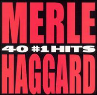 40 #1 Hits von Merle Haggard