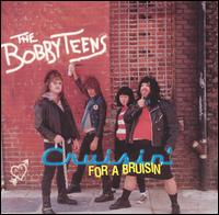 Cruisin' for a Bruisin' von The Bobbyteens