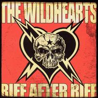 Riff After Riff von The Wildhearts