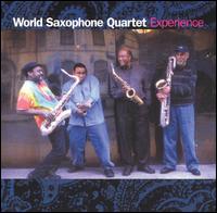Experience von World Saxophone Quartet