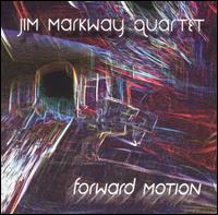 Forward Motion von Jim Markway