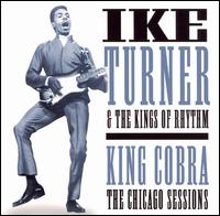 King Cobra: The Chicago Sessions von Ike Turner