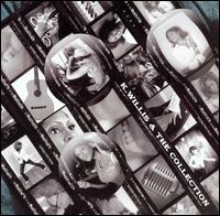 K. Willis and the Collection von K. Willis