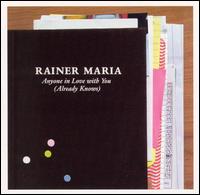 Anyone in Love With You (Already Knows) von Rainer Maria