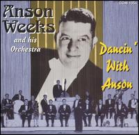 Dancin' with Anson von Anson Weeks