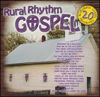 Rural Rhythm Gospel: 20 Bluegrass Gospel Favorites von Various Artists