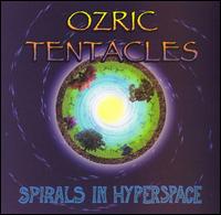 Spirals in Hyperspace von Ozric Tentacles