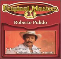 Original Masters von Roberto Pulido