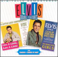 Live a Little, Love a Little/Charro!/The Trouble With Girls/Change of Habit von Elvis Presley