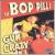 Gun Crazy von The Bop Pills