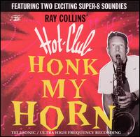 Honk My Horn von Ray Collins