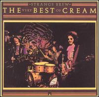 Strange Brew: The Very Best of Cream von Cream