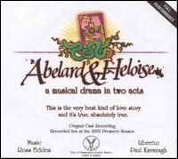 Abelard & Heloise [Original Cast Recording] von Original Cast Recording