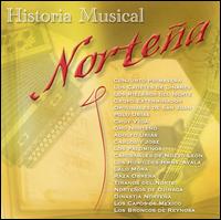 Historia Musical Norteña von Various Artists