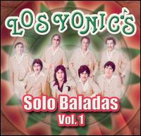Solo Baladas, Vol. 1 von Los Yonic's