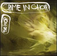 Hoop von Crime in Choir