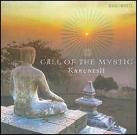 Call of the Mystic von Karunesh