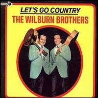Let's Go Country von The Wilburn Brothers