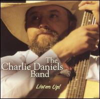 Listen Up! von Charlie Daniels