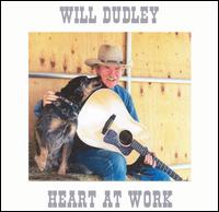 Heart at Work von Will Dudley