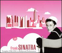 Complete 1940-1954 Hollywood Performances von Frank Sinatra