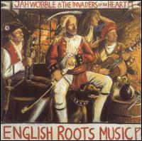 English Roots Music von Jah Wobble