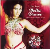 Best Belly Dance Album in the World...Ever! von Various Artists