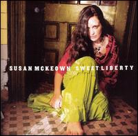 Sweet Liberty von Susan McKeown
