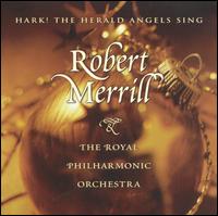 Hark! The Herald Angels Sing von Robert Merrill