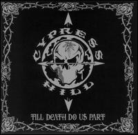  Till Death Do Us Part von Cypress Hill