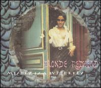 Misery Is a Butterfly von Blonde Redhead