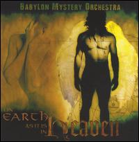 On Earth as It Is in Heaven von Babylon Mystery Orchestra