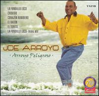 Arroyo Peligroso von Joe Arroyo