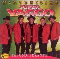 Paloma Errante von Nortenisimo Super Vaggo
