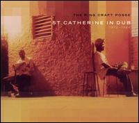 St. Catherine in Dub 1972-1984 von Ring Craft Posse