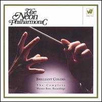 Brilliant Colors: The Complete Warner Bros. Recordings von The Neon Philharmonic