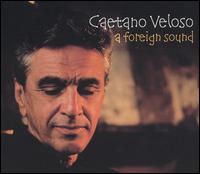 Foreign Sound von Caetano Veloso